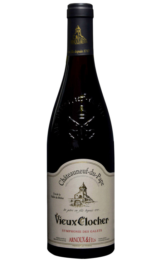 Arnoux Fils Vieux Clocher Symphonie des Galets Chateauneuf du Pape 2017