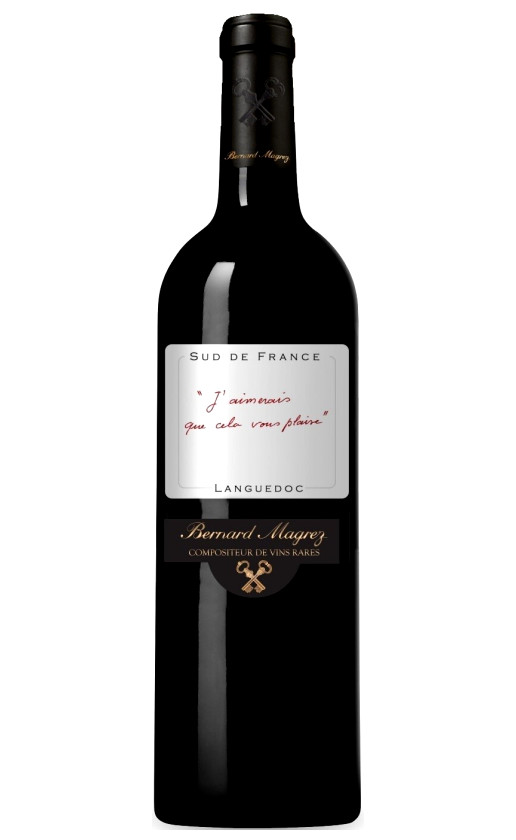 Bernard Magrez J'aimerais que cela vous plaise Languedoc 2014