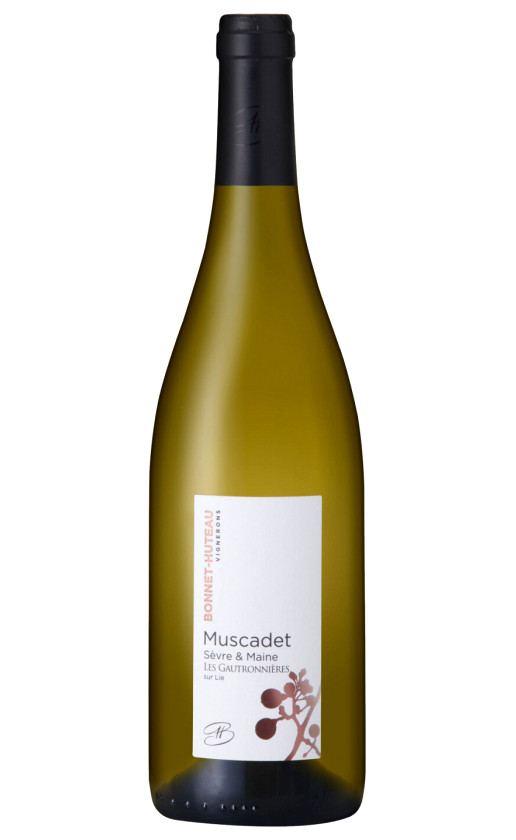 Bonnet-Huteau Les Gautronnieres Muscadet Sevre et Maine sur Lie