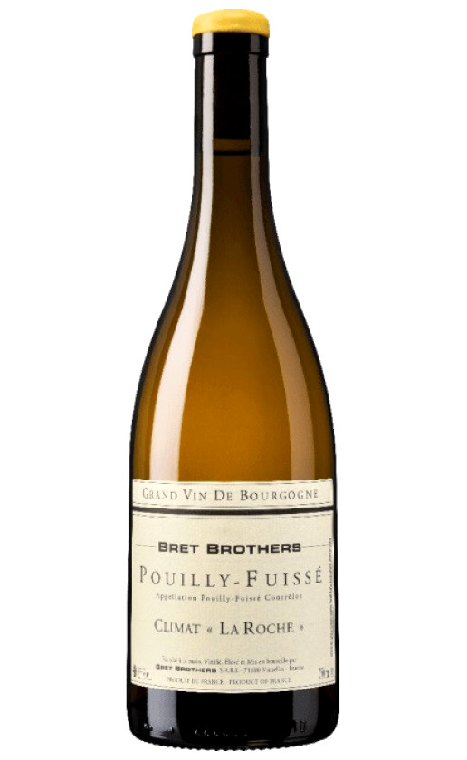 Bret Brothers Pouilly-Fuisse Climat La Roche 2019