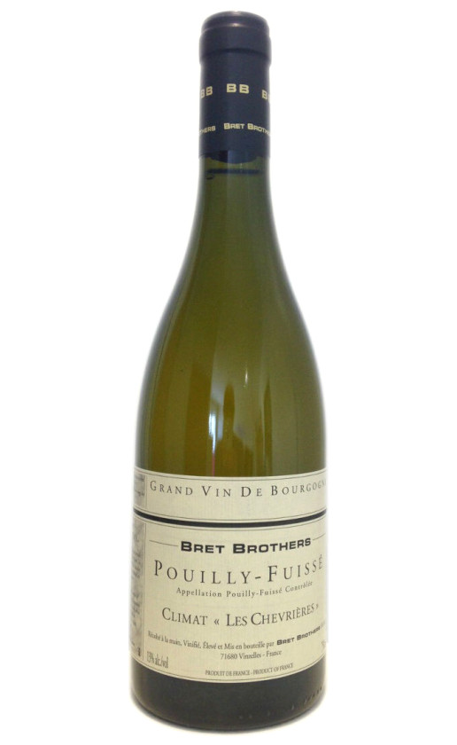 Bret Brothers Pouilly-Fuisse Climat Les Chevrieres 2016