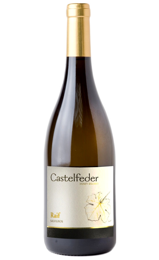 Castelfeder Raif Sauvignon Vigneti delle Dolomiti 2019