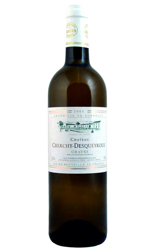 Chateau Cherchy-Desqueyroux Blanc Graves 2005