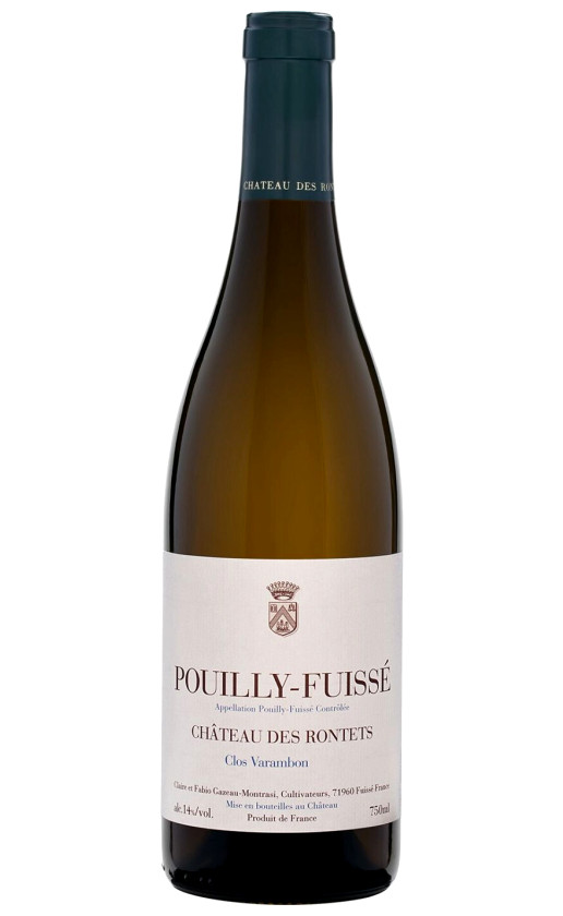 Chateau de Rontets Pouilly-Fuisse Clos Varambon 2017
