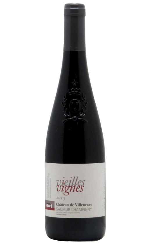 Chateau de Villeneuve Vieilles Vignes Saumur Champigny 2015