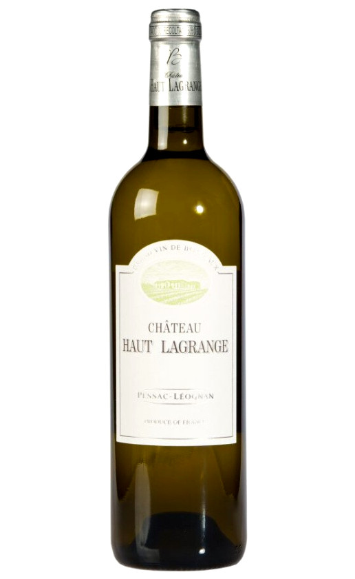 Chateau Haut-Lagrange Blanc Pessac-Leognan 2016