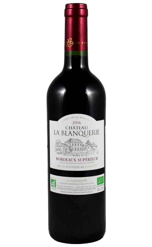 Chateau La Blanquerie BIO Bordeaux Superieur 2016