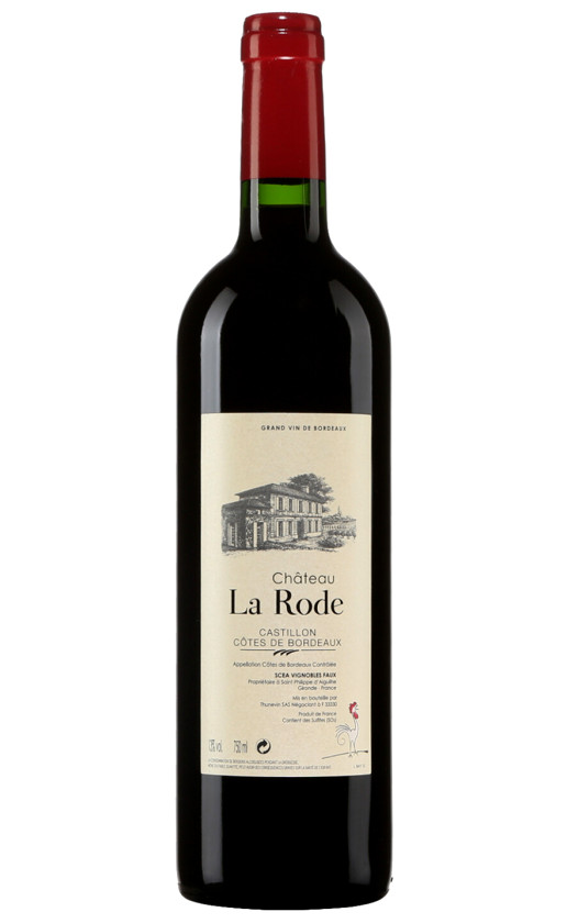 Chateau La Rode Castillon Cotes de Bordeaux