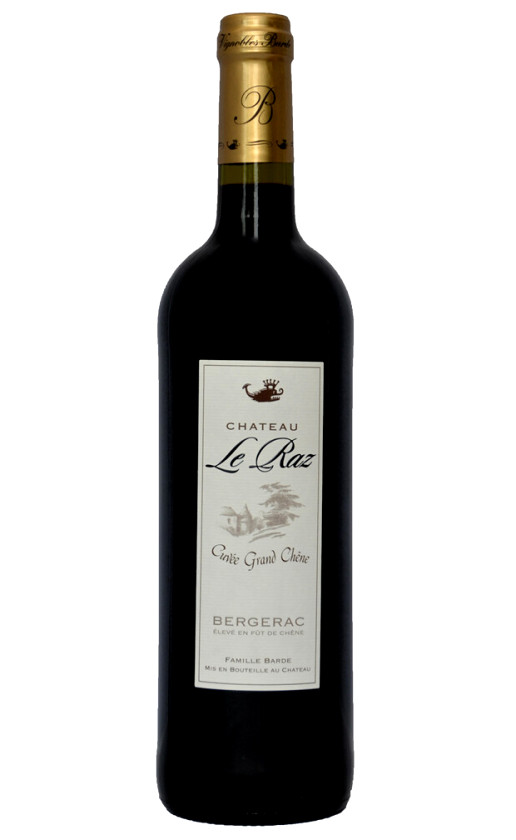 Chateau Le Raz Cuvee Grand Chene Rouge Bergerac 2011