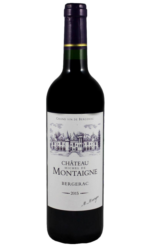 Chateau Michel de Montaigne Bergerac 2015
