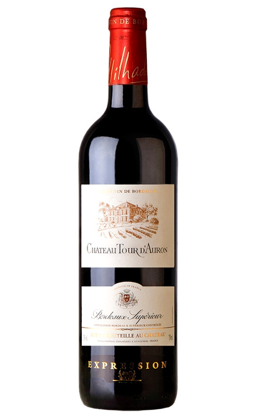 Chateau Tour d'Auron Bordeaux Superieur 2015