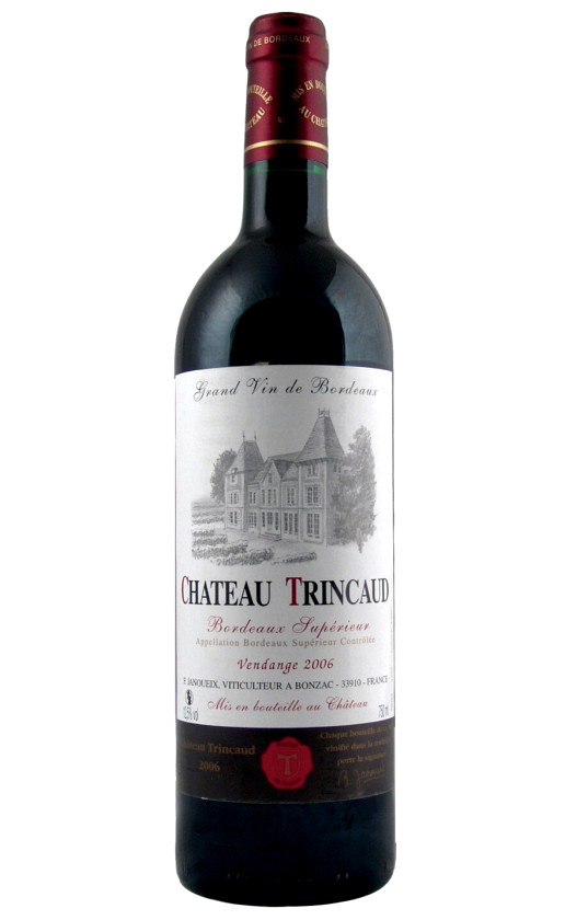 Chateau Trincaud Bordeaux Superieur 2006