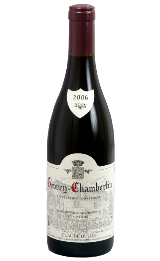 Claude Dugat Gevrey-Chambertin 2006