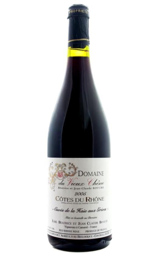 Cotes du Rhone Cuvee de la Haie aux Grives 2006