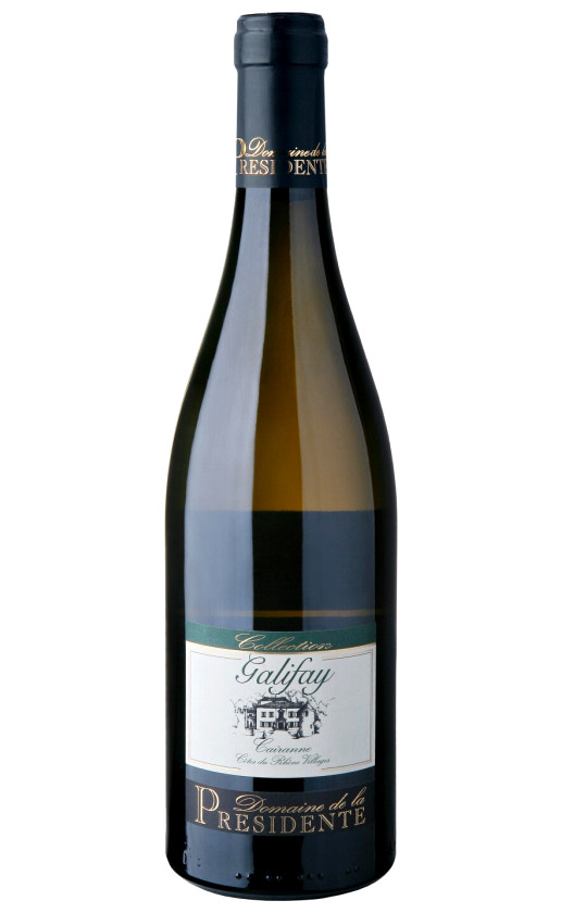 Domaine de la Presidente Galifay Blanc Cairanne Cotes du Rhone Villages 2017