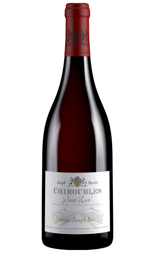 Domaine Joseph Burrier Chiroubles Saint-Roch 2014