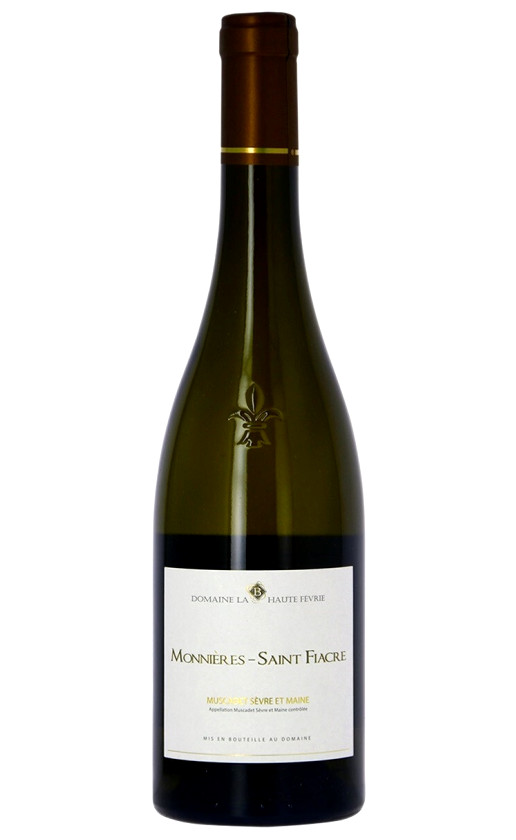 Domaine La Haute Fevrie Monnieres-Saint Fiacre Muscadet Sevre Et Maine 2016