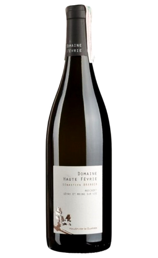 Domaine La Haute Fevrie Muscadet Sevre Et Maine Sur Lie Moulin De La Gustais 2019