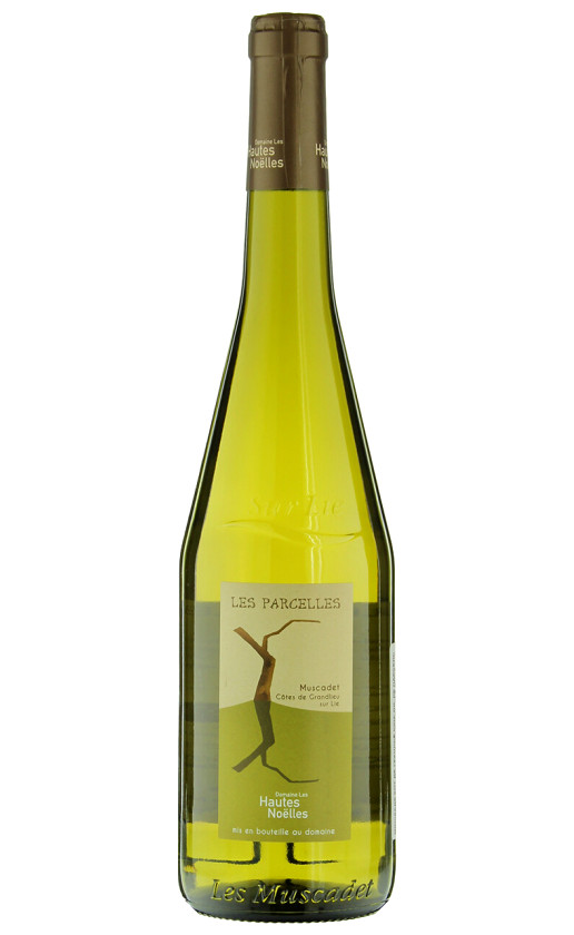 Domaine Les Hautes Noelles Les Parcelles Muscadet Cotes de Grandlieu 2018