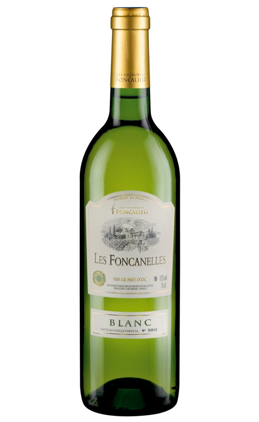 Foncalieu Les Foncanelles Blanc Pays d'Oc 2015