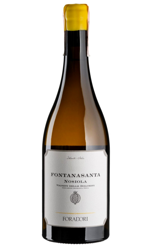 Foradori Fontanasanta Nosiola Vigneti delle Dolomiti 2019