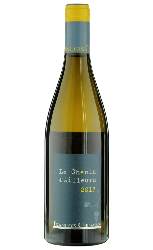 Francois Chidaine Le Chenin d'Ailleurs 2017