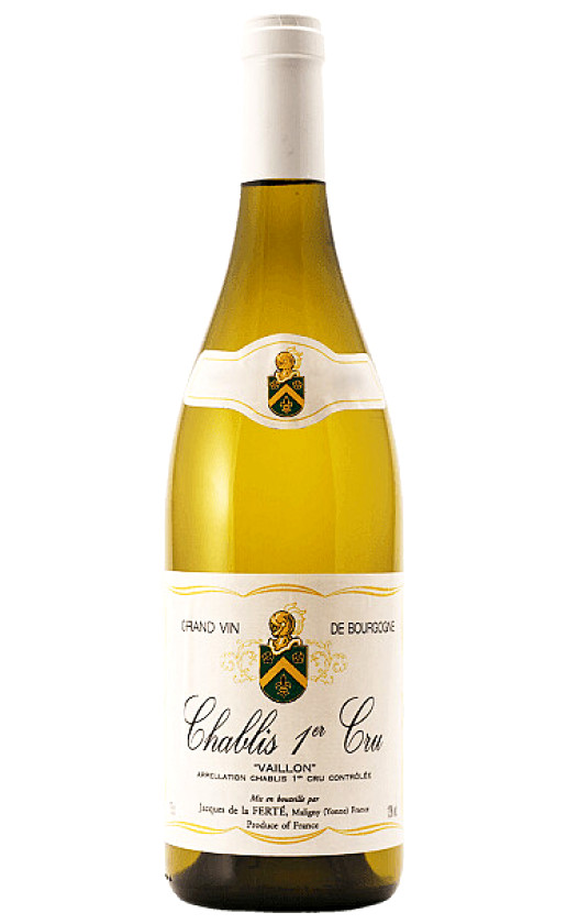 Jacques de la Ferte Chablis 1-er Cru Vaillon