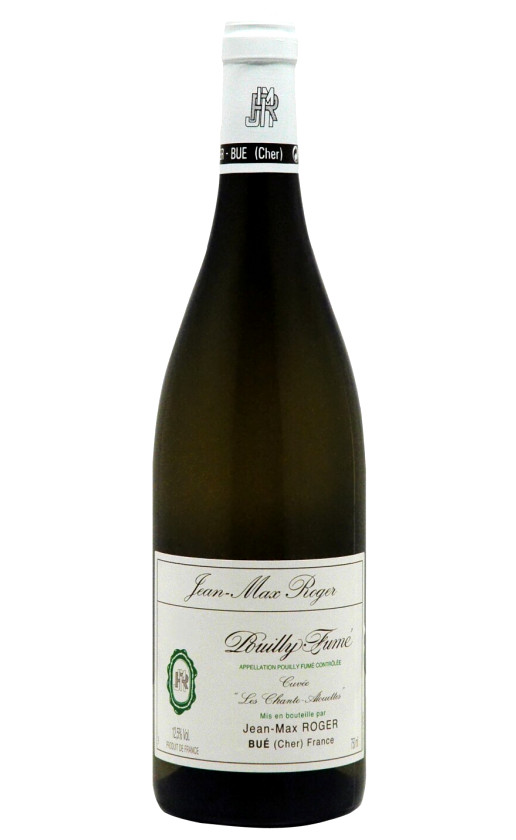 Jean-Max Roger Pouilly-Fume Les Chante-Alouettes 2010