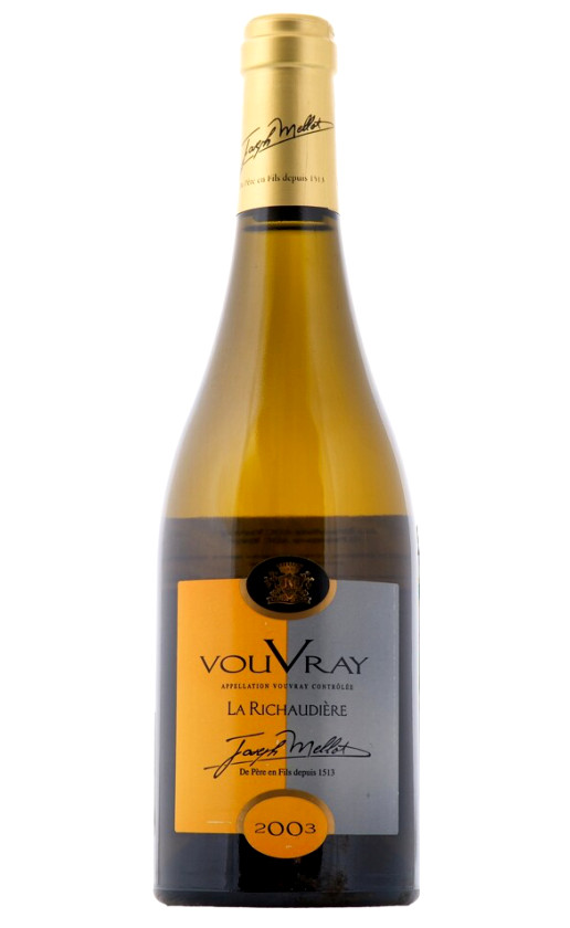 Joseph Mellot La Richaudiere Vouvray