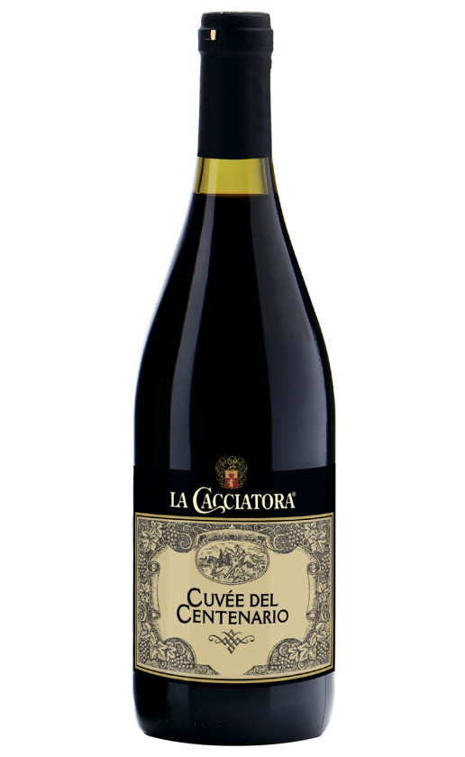 La Cacciatora Cuvee del Centenario Rosso