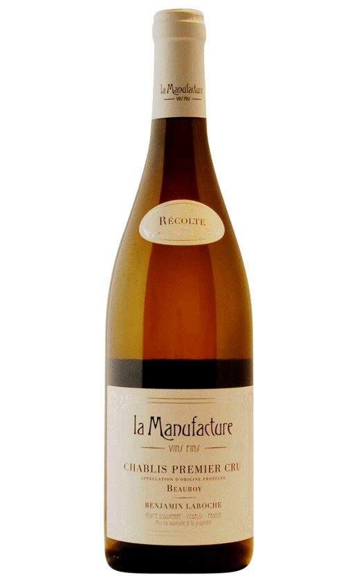 La Manufacture Chablis Premier Cru Beauroy