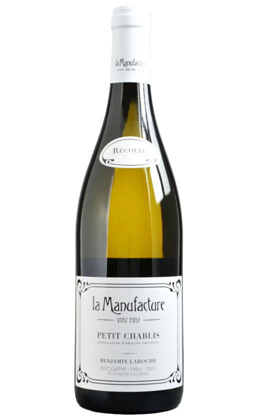 La Manufacture Petit Chablis