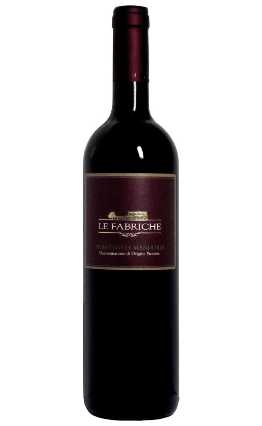 Le Fabriche Primitivo di Manduria 2008