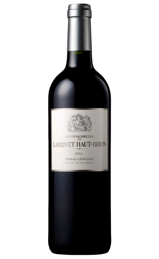 Les Demoiselles de Larrivet Haut-Brion Rouge Pessac-Leognan 2011