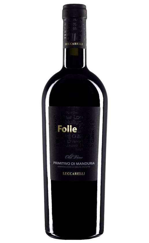Luccarelli Folle Primitivo di Manduria 2012