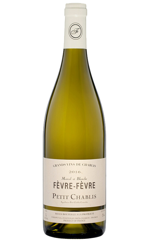 Marcel et Blanche Fevre Petit Chablis 2016