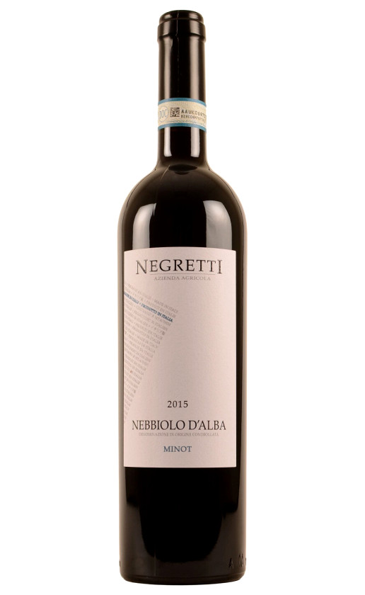 Negretti Minot Nebbiolo d'Alba 2015
