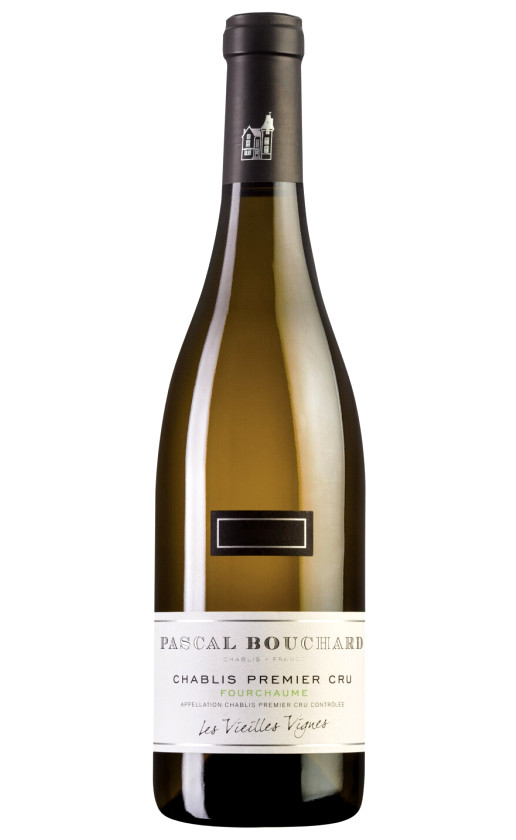 Pascal Bouchard Chablis Premier Cru Fourchaume Vieilles Vignes 2016