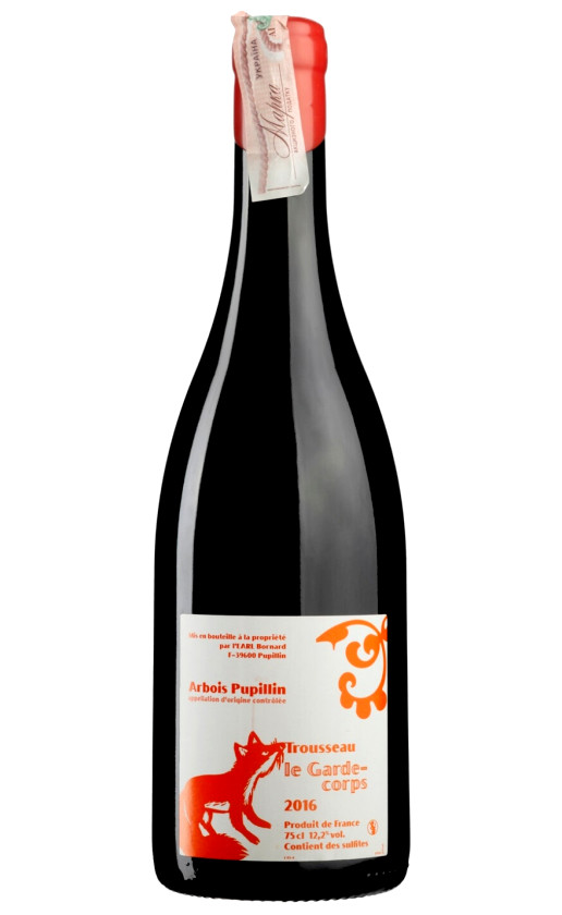 Philippe Bornard Trousseau le Garde-Corps Arbois Pupillin 2016
