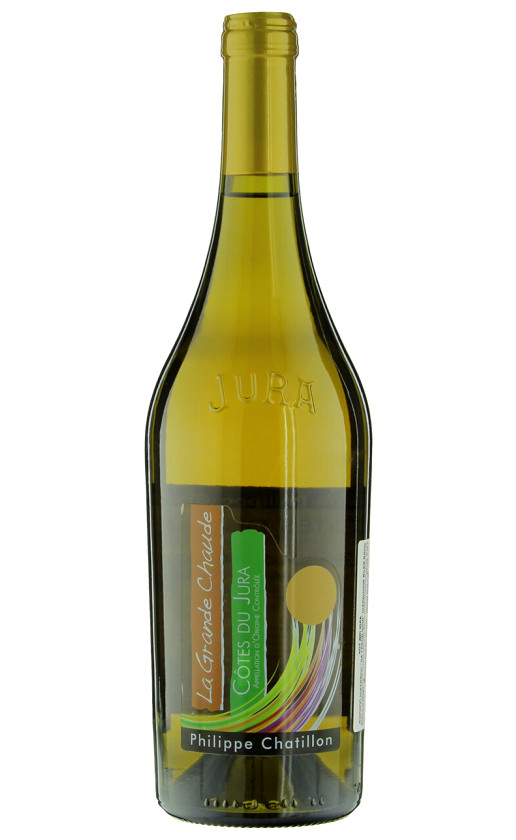 Philippe Chatillon La Grande Chaude Chardonnay Cotes du Jura АОС 2016