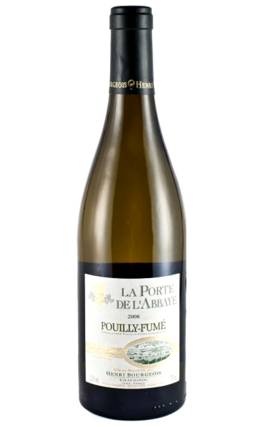 Pouilly-Fume La Porte de l'Abbaye 2006