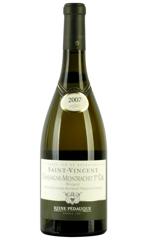 Reine Pedauque Saint-Vincent Chassagne-Montrachet 1er Cru Morgeot 2007