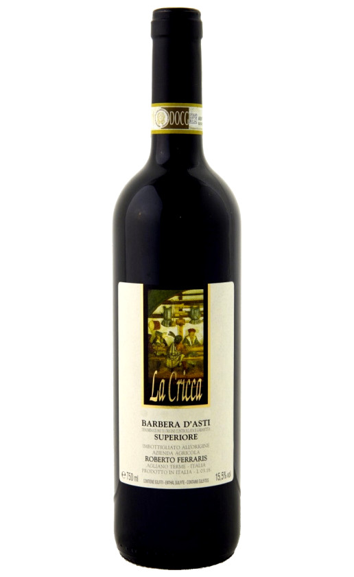 Roberto Ferraris La Cricca Barbera d'Asti Superiore 2018