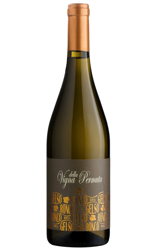 Ronco del Gelso Vigna della Permuta Malvasia Friuli Isonzo