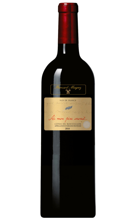 Si mon pere savait Cotes du Roussillon 2018