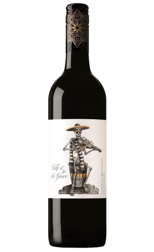 Take it to the Grave Cabernet Sauvignon