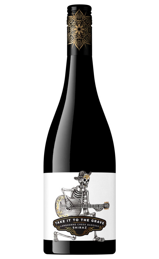 Take it to the Grave Shiraz