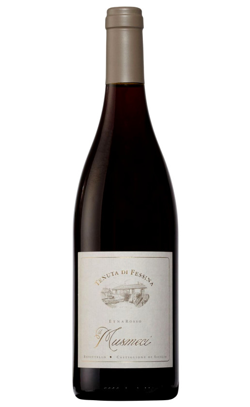 Tenuta di Fessina Musmeci Rosso Riserva Etna 2011