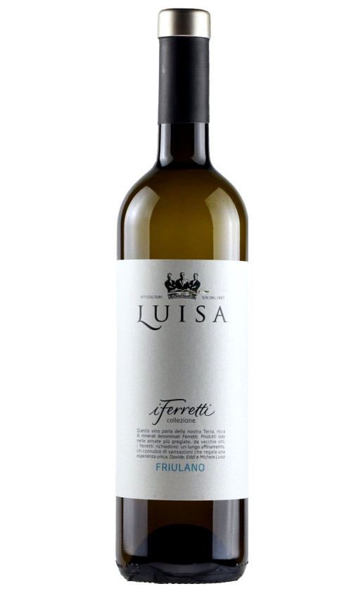 Tenuta Luisa I Feretti Collezione Friulano Isonzo del Friuli