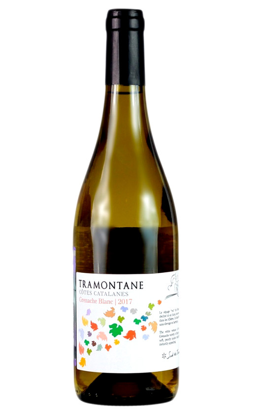 Tramontane Grenache Blanc Cotes Catalanes 2017